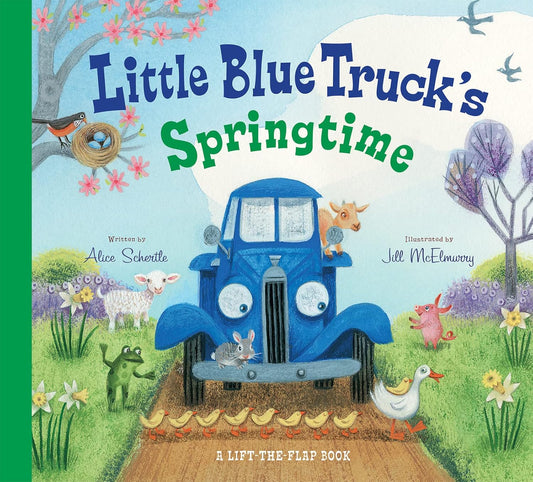 Little Blue Truck's Springtime: An Easter And Springtime Book For Kids – An Interactive Adventure with Baby Animals